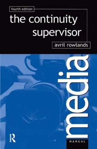 Паперова книга «Continuity Supervisor», автор Авріл Роулендс - фото №1