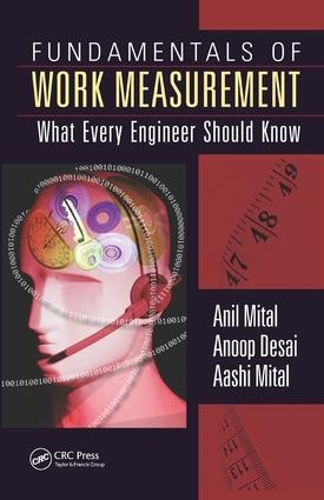 Паперова книга «Fundamentals of Work Measurement: What Every Engineer Should Know», авторів Ааші Мітал, Аніл Мітал, Ануп Десаї - фото №1