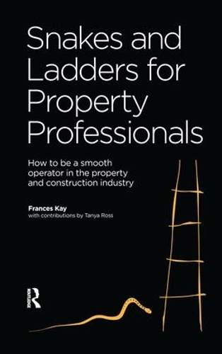 Бумажная книга «Snakes and Ladders for Property Professionals», автор Фрэнсис Кайе - фото №1