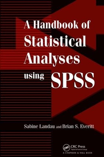 [object Object] «A Handbook of Statistical Analyses Using SPSS», авторів Брайан С. Еверітт, Сабіна Ландау - фото №1