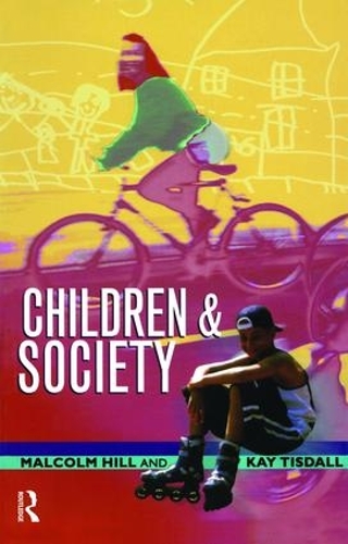 Бумажная книга «Children and Society», автор Малкольм Хилл - фото №1