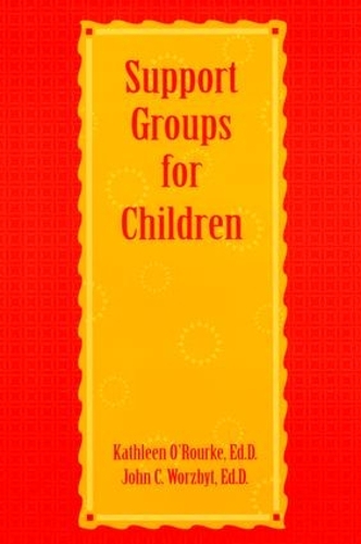 Паперова книга «Support Groups For Children», авторів Джон К. Ворзбіт, Кетлін О'Рурк - фото №1
