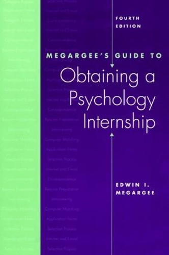Паперова книга «Megargee's Guide to Obtaining a Psychology Internship», авторів Едвін І. Мегарджі, Едвін Мегарджі - фото №1