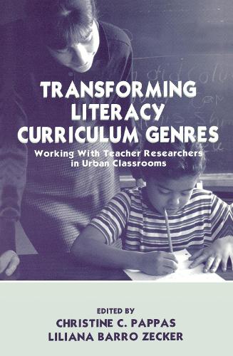 Паперова книга «Transforming Literacy Curriculum Genres: Working With Teacher Researchers in Urban Classrooms» - фото №1
