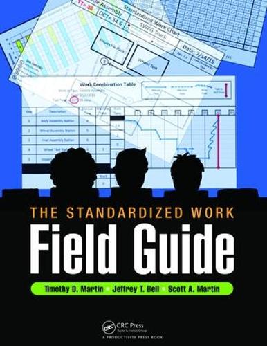 Паперова книга «The Standardized Work Field Guide», автор Тімоті Д. Мартін - фото №1