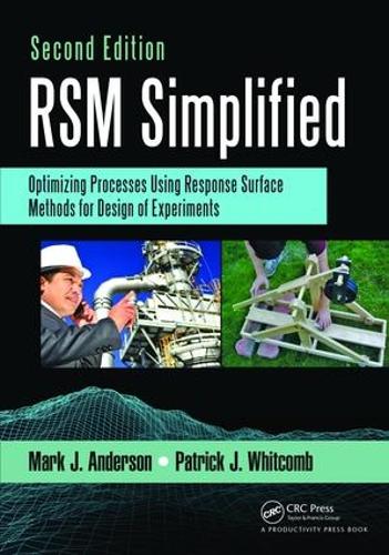 [object Object] «RSM Simplified: Optimizing Processes Using Response Surface Methods for Design of Experiments, Second Edition», авторів Марк Андерсон, Патрік Дж. Віткомб - фото №1