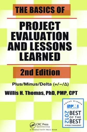 Паперова книга «The Basics of Project Evaluation and Lessons Learned», автор Вілліс Х. Томас - фото №1