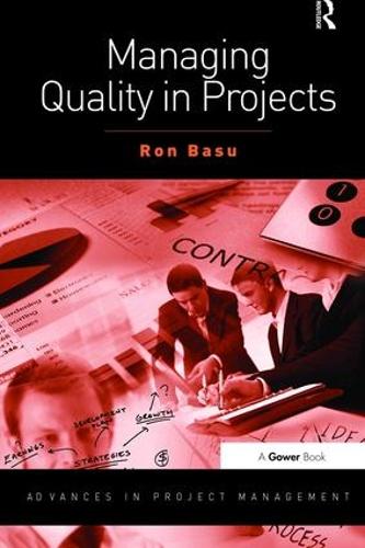 Паперова книга «Managing Quality in Projects», автор Рон Басу - фото №1