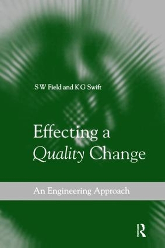 Паперова книга «Effecting a Quality Change», авторів К. Г. Свіфт, С В. Філд - фото №1