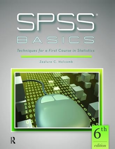 Паперова книга «SPSS Basics: Techniques for a First Course in Statistics», автор Зілюре К. Голкомб - фото №1