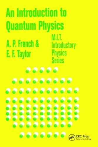 [object Object] «An Introduction to Quantum Physics», авторів А.П. Френч, Едвін Ф. Тейлор - фото №1