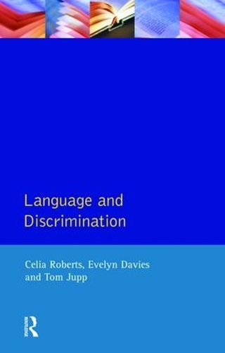 [object Object] «Language and Discrimination», авторов Селия Робертс, Эвелин Дейвис, Том Джупп - фото №1