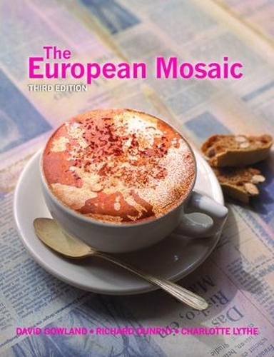 Паперова книга «The European Mosaic», автор Девід Гоуленд - фото №1