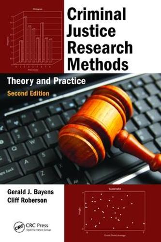 Паперова книга «Criminal Justice Research Methods: Theory and Practice, Second Edition», авторів Кліфф Роберсон, Джеральд Дж. Байєнс - фото №1