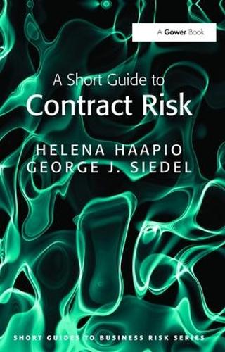 Паперова книга «A Short Guide to Contract Risk», автор Хелен Хаапіо - фото №1
