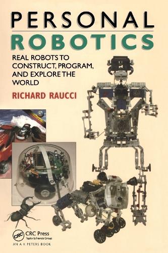 Паперова книга «Personal Robotics: Real Robots to Construct, Program, and Explore the World», автор Річард Рауччі - фото №1