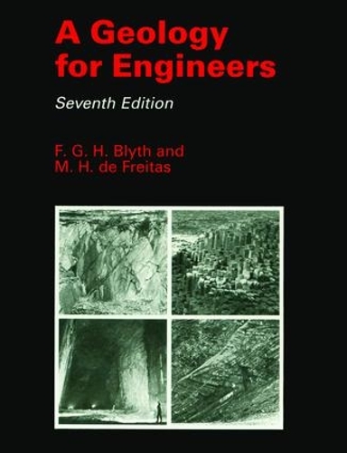 Бумажная книга «A Geology for Engineers», авторов Ф.Г.Х. Блайт, Майкл де Фрейтас - фото №1