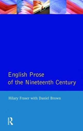 Паперова книга «English Prose of the Nineteenth Century», автор Гіларі Фрейзер - фото №1