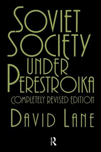 Бумажная книга «Soviet Society Under Perestroika», автор Дэвид Лейн - фото №1