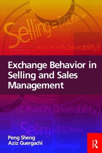 Бумажная книга «Exchange Behavior in Selling and Sales Management», авторов Азиз Гергачи, Пенг Шенг - фото №1