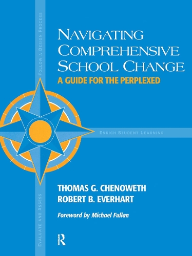 Паперова книга «Navigating Comprehensive School Change», авторів Роберт Еверхарт, Томас Ченовет - фото №1