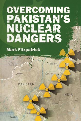 Паперова книга «Overcoming Pakistan’s Nuclear Dangers», автор Марк Фіцпатрік - фото №1