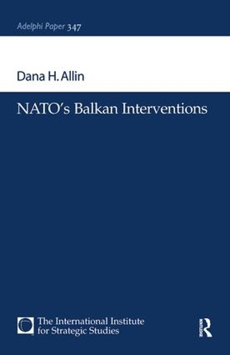 Бумажная книга «NATO's Balkan Interventions», автор Дана Х. Аллин - фото №1