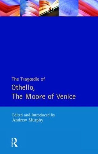 Бумажная книга «The Tragedie of Othello, the Moor of Venice», авторов Эндрю Мерфи, Уильям Шекспир - фото №1