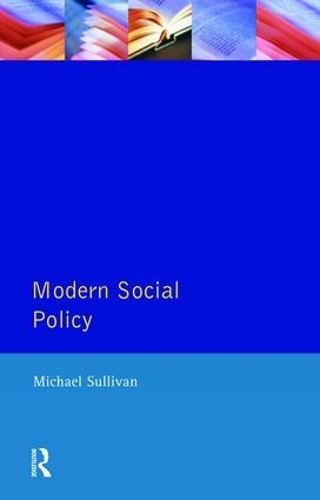 Бумажная книга «Modern Social Policy», автор Майкл Салливан - фото №1