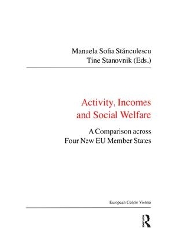 Бумажная книга «Activity, Incomes and Social Welfare: A Comparison across Four New EU Member States», автор Мануэла София Станкулеску - фото №1