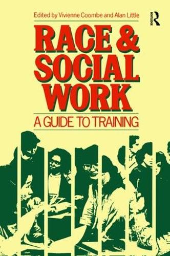 Бумажная книга «Race and Social Work: A guide to training», авторов А Литтл, В Кумбэ - фото №1