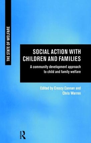 Бумажная книга «Social Action with Children and Families: A Community Development Approach to Child and Family Welfare» - фото №1