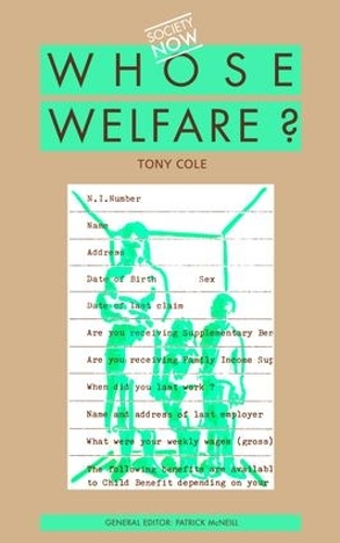 Бумажная книга «Whose Welfare», автор Тони Коул - фото №1