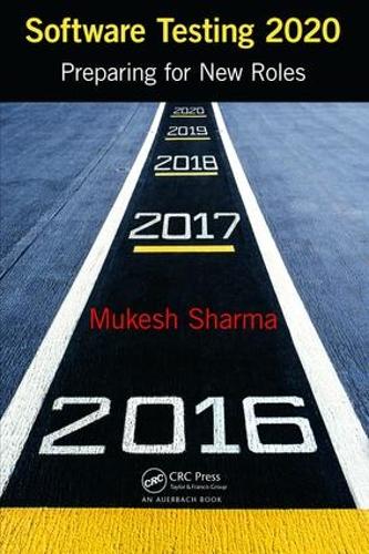 [object Object] «Software Testing 2020: Preparing for New Roles», автор Мукеш Шарма - фото №1