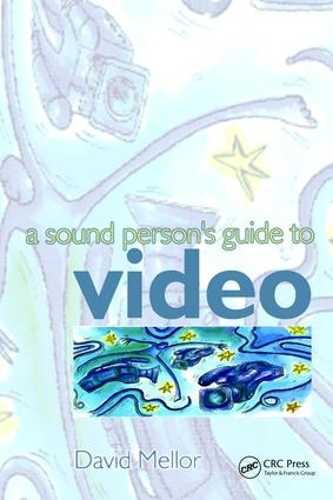 Паперова книга «Sound Person's Guide to Video», автор Девід Меллор - фото №1