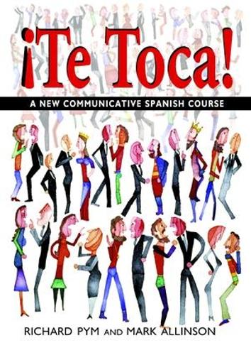 Бумажная книга «!Te Toca!: A New Communicative Spanish Course», автор Марк Аллинсон - фото №1