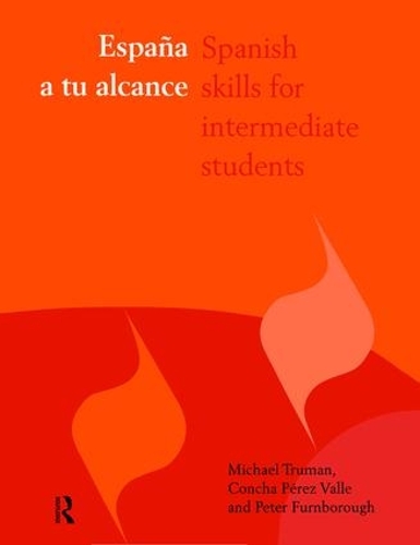 Паперова книга «España a tu alcance: Spanish Skills for Intermediate Students», авторів Конча Перес-Валле, Майкл Трумен, Пітер Фернборо - фото №1