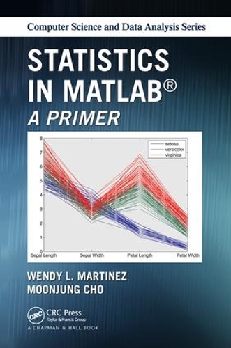 [object Object] «Statistics in MATLAB: A Primer», авторов Мун Джун Чо, Венди Л. Мартинес - фото №1