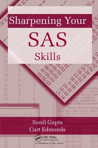 Паперова книга «Sharpening Your SAS Skills», автор Суніл Ґупта - фото №1