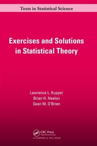 [object Object] «Exercises and Solutions in Statistical Theory», авторов Брайан. Х. Нилон, Лоуренс Л. Каппер, Шон М. О'Брайен - фото №1