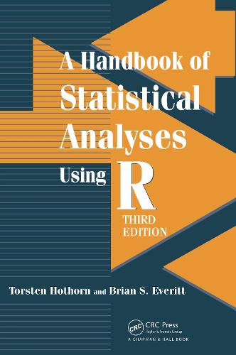 [object Object] «A Handbook of Statistical Analyses using R», авторів Брайан С. Еверітт, Торстен Хоторн - фото №1