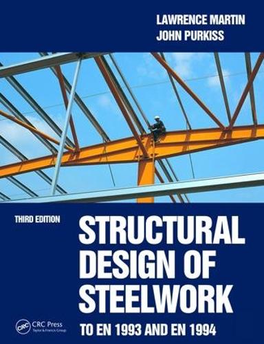 Паперова книга «Structural Design of Steelwork to EN 1993 and EN 1994», автор Лоуренс Мартін - фото №1