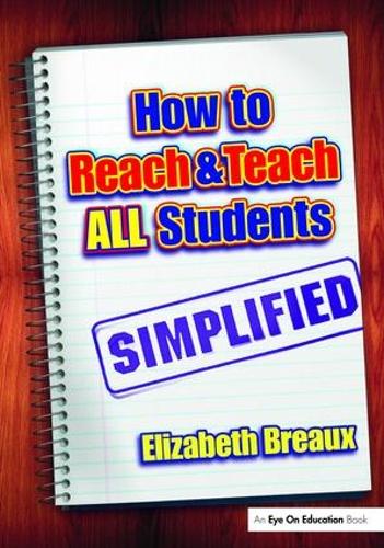 Паперова книга «How to Reach and Teach All Students—Simplified», автор Елізабет Бро - фото №1