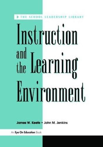 Паперова книга «Instruction and the Learning Environment», авторів Джеймс Кіф, Джон Дженкінс - фото №1