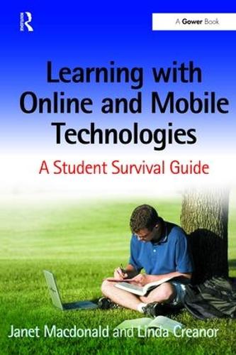 Бумажная книга «Learning with Online and Mobile Technologies: A Student Survival Guide», автор Джанет Макдональд - фото №1
