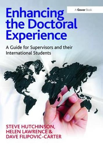 Бумажная книга «Enhancing the Doctoral Experience: A Guide for Supervisors and their International Students», авторов Хелен Лоуренс, Стив Хатчинсон - фото №1