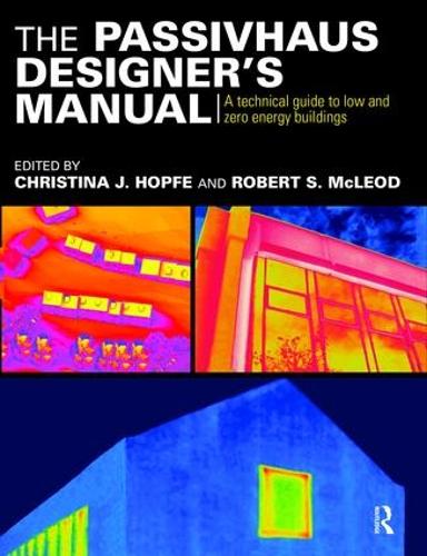Паперова книга «The Passivhaus Designer’s Manual: A technical guide to low and zero energy buildings» - фото №1
