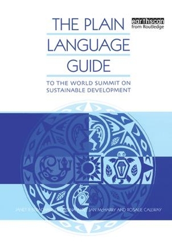 Паперова книга «The Plain Language Guide to the World Summit on Sustainable Development», автор Розалі Калвей - фото №1