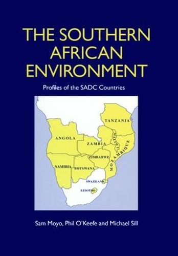 Бумажная книга «The Southern African Environment: Profiles of the SADC Countries», автор Сэм Мойо - фото №1