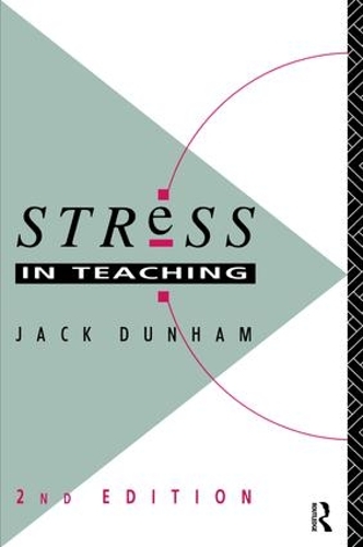 Паперова книга «Stress in Teaching», автор Джек Данхем - фото №1